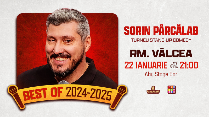 Ramnicu Valcea: Stand-Up Comedy Best Of 2024 & 2025 cu Sorin Pârcălab - 21:00
