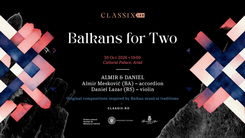 Arad: Classix Lab :: Balkans for Two