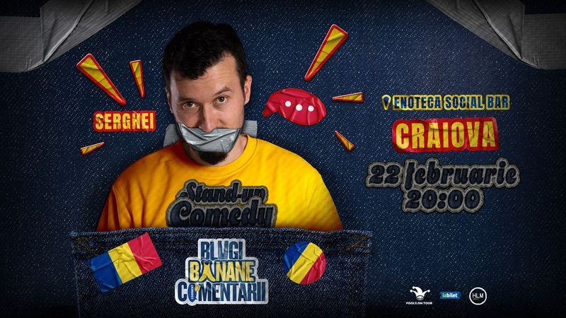Craiova: Stand-Up politic cu SERGHEI - "Blugi, banane, comentarii"