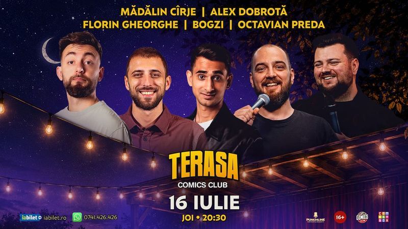 Stand-up cu Cîrje, Dobrotă, Ioana Luiza, Bogzi, Mitran și Octavian Preda pe Terasa ComicsClub!