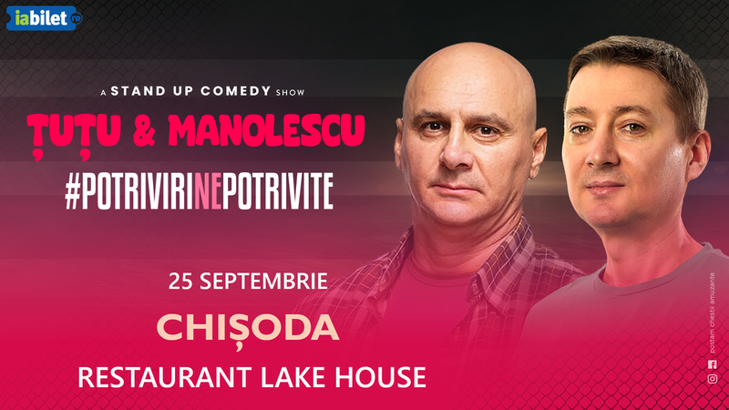 Chisoda: Stand-up Comedy - Dan Tutu si Cristi Manolescu