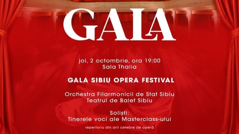 Sibiu: Gala Opera Festival