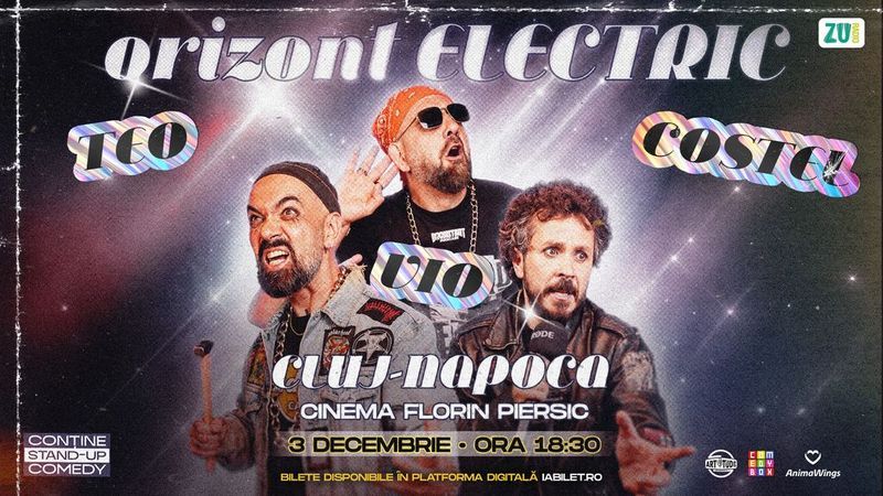 Cluj-Napoca: Teo, Vio și Costel - Orizont Electric | Stand Up Comedy Show
