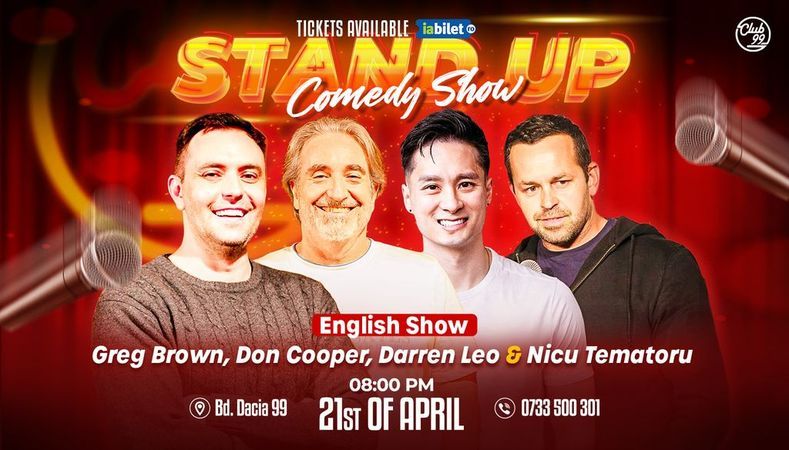 English Stand Up Comedy with Greg Brown, Nicu Tematoru, Don Cooper & Darren Leo at Club 99