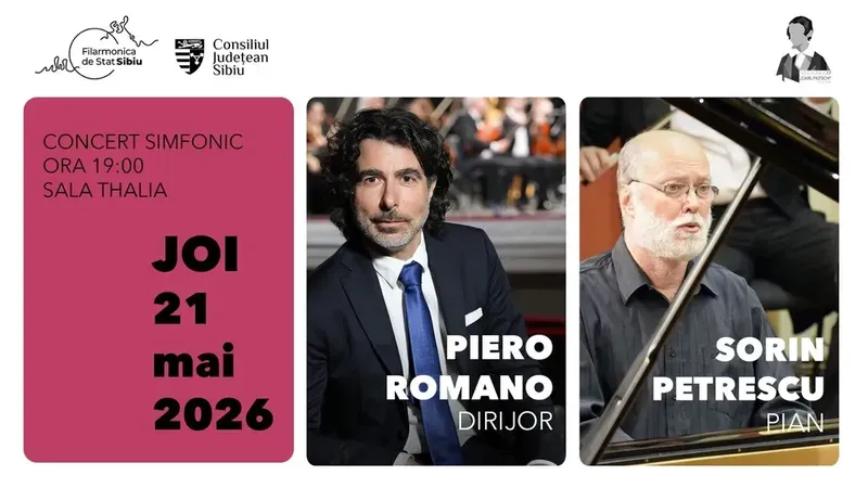 Sibiu: Concert simfonic – Piero Romano | Sorin Petrescu