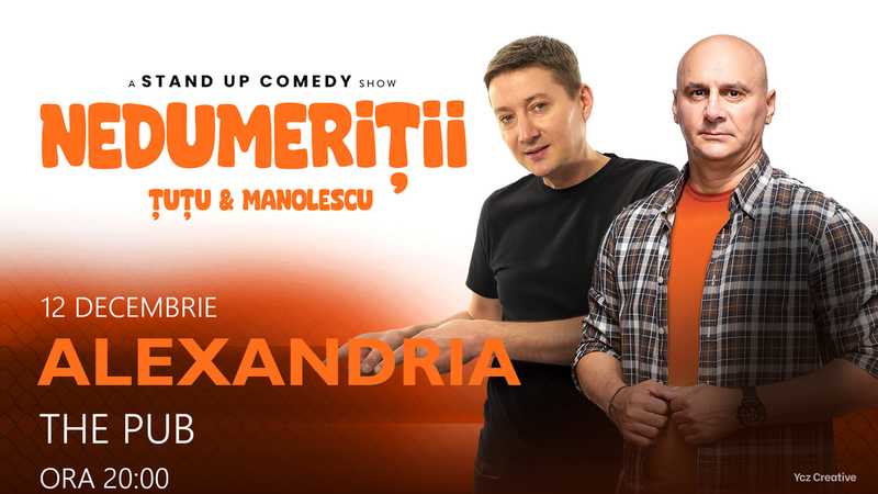 Alexandria: Stand-up Comedy - Dan Tutu si Cristi Manolescu