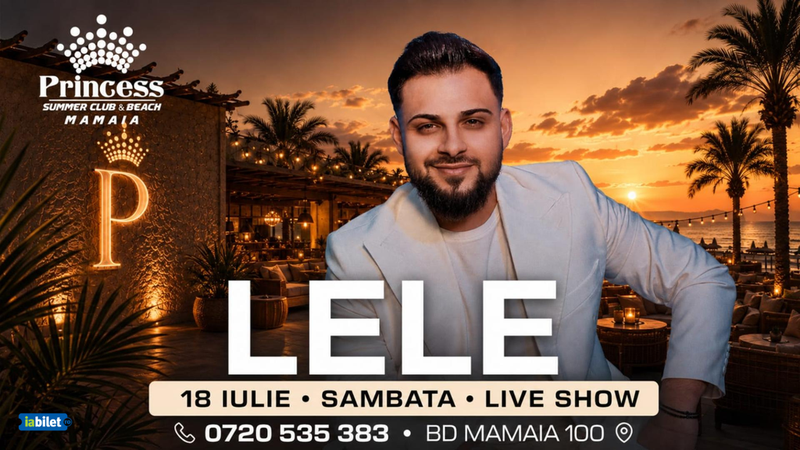 Mamaia: Concert Lele