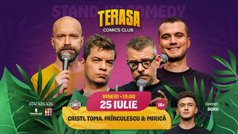 Stand-up Comedy cu Cristi, Toma, Mirică și Frînculescu pe Terasa ComicsClub!