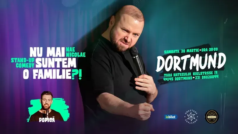 Dortmund: Nu mai suntem o FAMILIE?!” Show nostalgic de stand-up cu Nae Nicolae