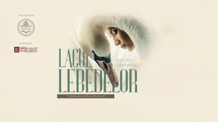Lacul Lebedelor - Turneul National de Balet