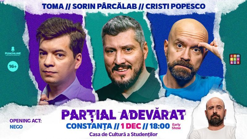 Constanta: Stand-up Comedy cu Sorin Pârcălab, Toma și Cristi Popesco | PARȚIAL ADEVĂRAT - Early Show