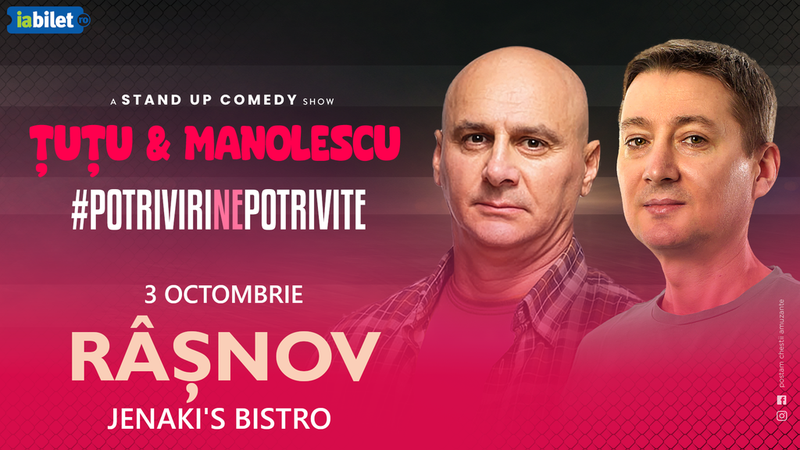Rasnov: Stand-up Comedy - Dan Tutu si Cristi Manolescu