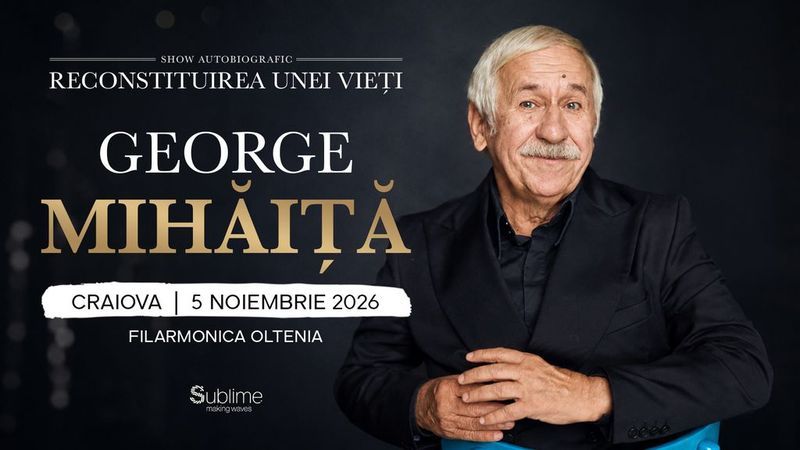 Craiova: George Mihaita - RECONSTITUIREA UNEI VIETI