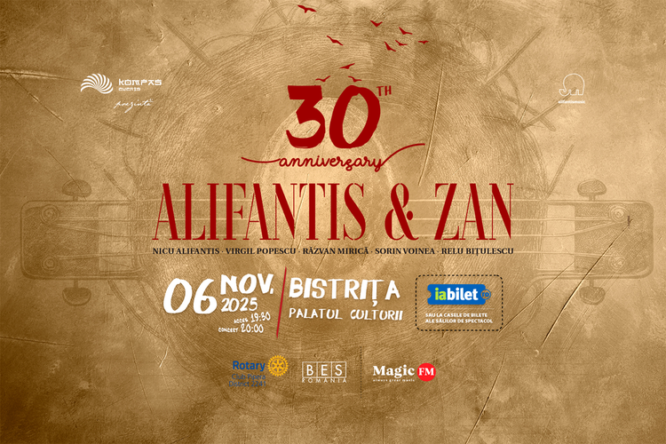 Bistrița: Alifantis & Zan 30 de ani