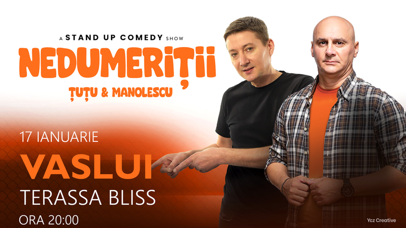 Vaslui: Stand-up Comedy - Dan Tutu si Cristi Manolescu