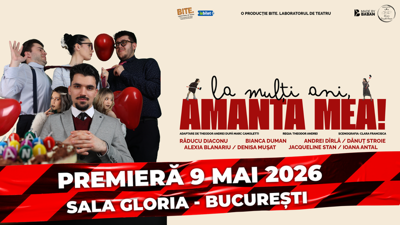 PREMIERA “La Multi Ani, Amanta Mea!”