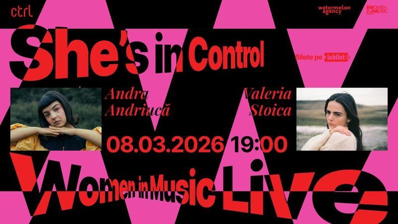 Andra Andriucă & Valeria Stoica • She’s in Control