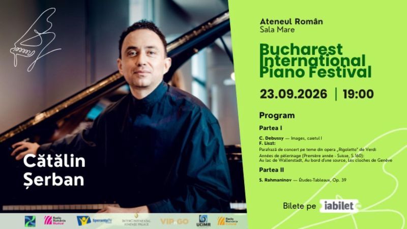 Cătălin Șerban – Recital de pian | Bucharest International Piano Festival