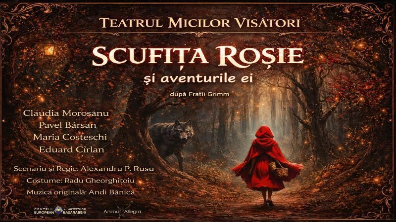 Scufița Roșie și Aventurile Ei - Dupa Frații Grimm