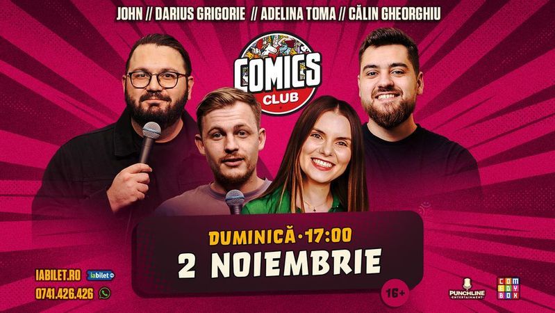 Stand-up Comedy cu Darius, Adelina Toma, John și Călin la ComicsClub!