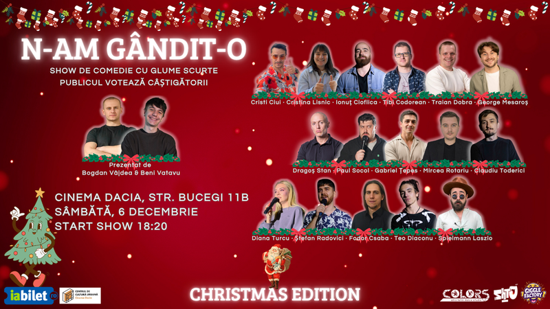 Cluj-Napoca: Stand-up Comedy Show | N-am gândit-o | Christmas Edition |