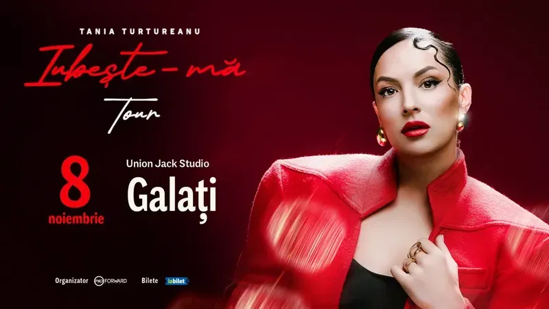 Galati: Tania Turtureanu - Iubeste-ma - Turneu