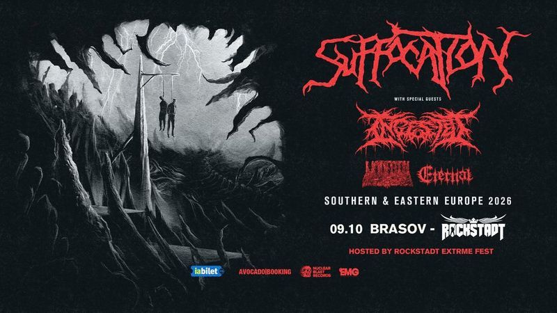 Brasov: Suffocation, Ingested, Undeath, Eternal