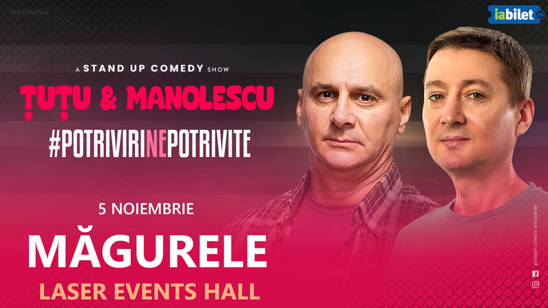 Magurele: Stand-up Comedy - Dan Tutu si Cristi Manolescu