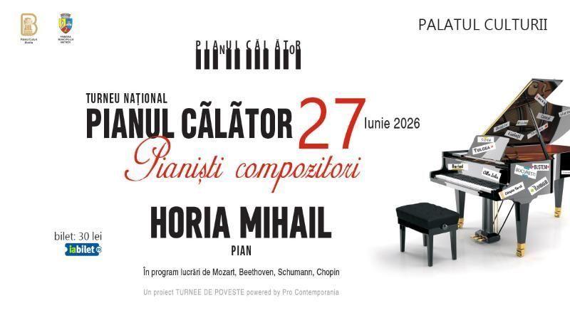 Bistrita: Concert - Pianul Călător cu Horia Mihail