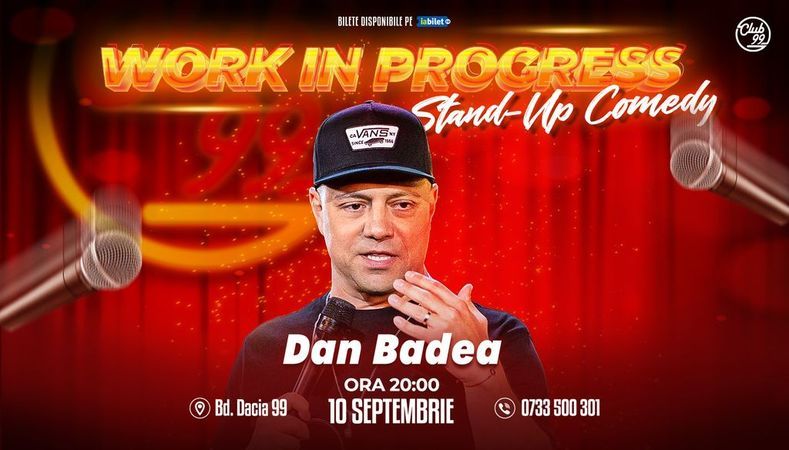 Dan Badea - Work in Progress