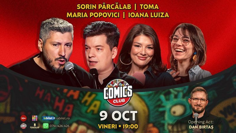 Stand-up cu Toma, Sorin Pârcălab, Maria Popovici și Ioana Luiza la ComicsClub!