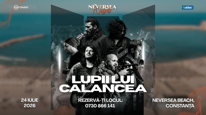 Constanta: Lupii lui Calancea – Neversea Nights
