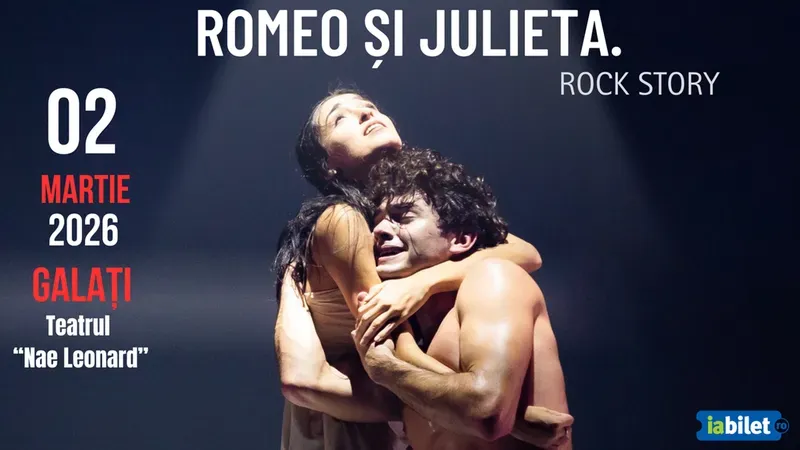 Galati: Romeo si Julieta. Rock Story
