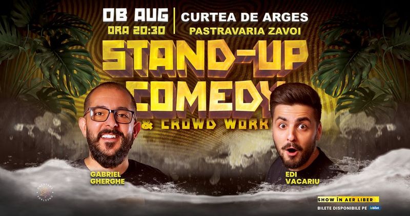 Curtea de Arges: Stand-Up & Crowdwork pe terasă cu Gabriel Gherghe și Edi Vacariu