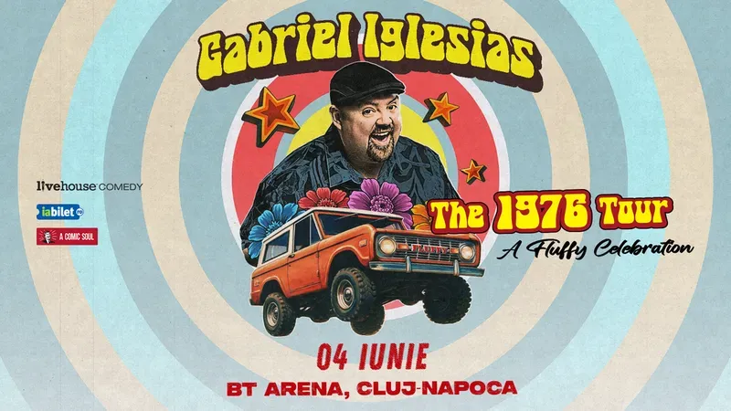 Cluj-Napoca: Gabriel “Fluffy” Iglesias - The 1976 Tour