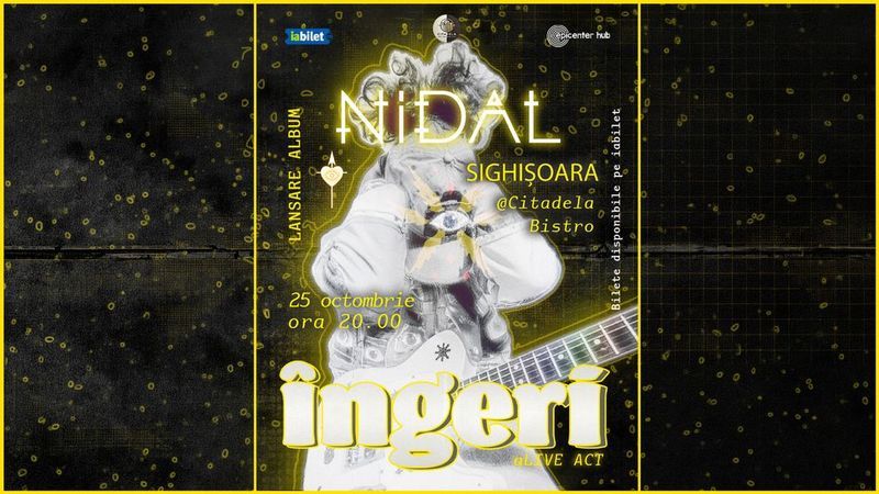 Sighișoara: Nidal • Lansare de album: "Îngeri"