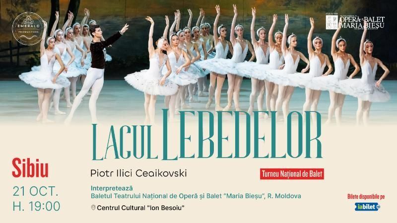 Sibiu: Lacul Lebedelor (Balet in 4 Acte)