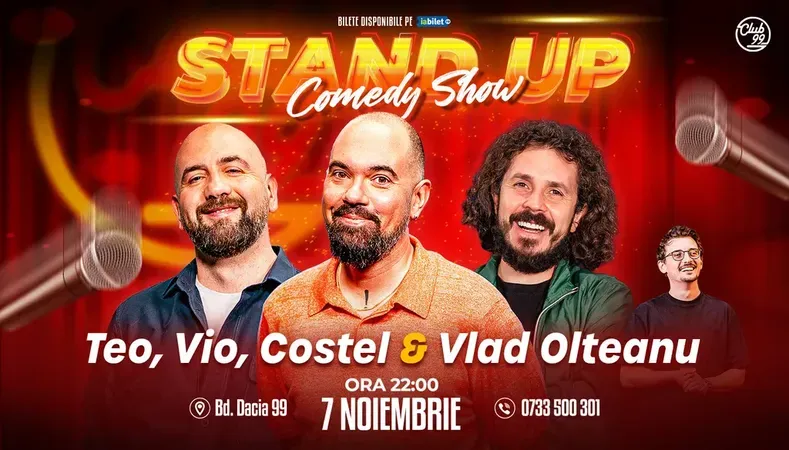 Stand-up Comedy cu Teo, Vio, Costel - Vlad Olteanu la Club 99