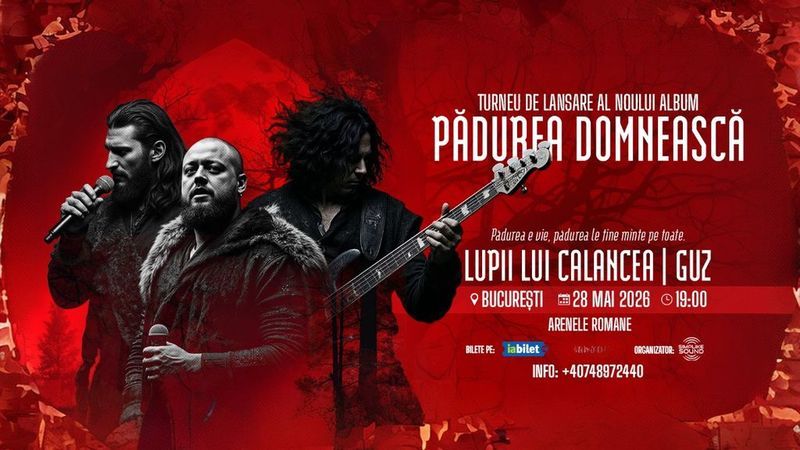Lupii lui Calancea & Guz – Turneu Național de Lansare: „Pădurea Domnească”