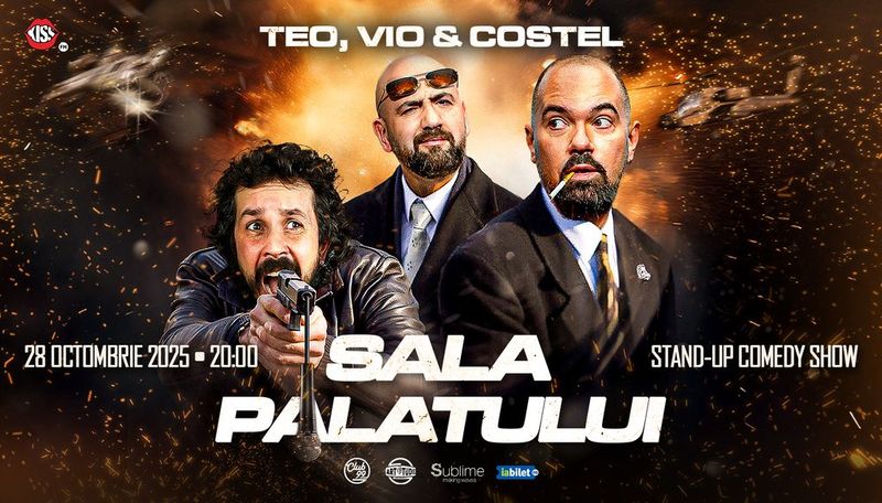 Stand-up comedy cu Teo, Vio si Costel @ Sala Palatului