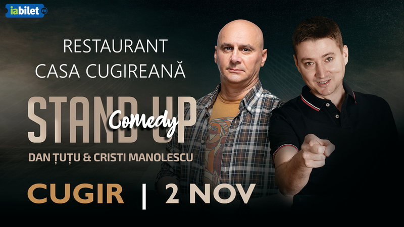 Cugir: Stand-up Comedy - Dan Tutu si Cristi Manolescu