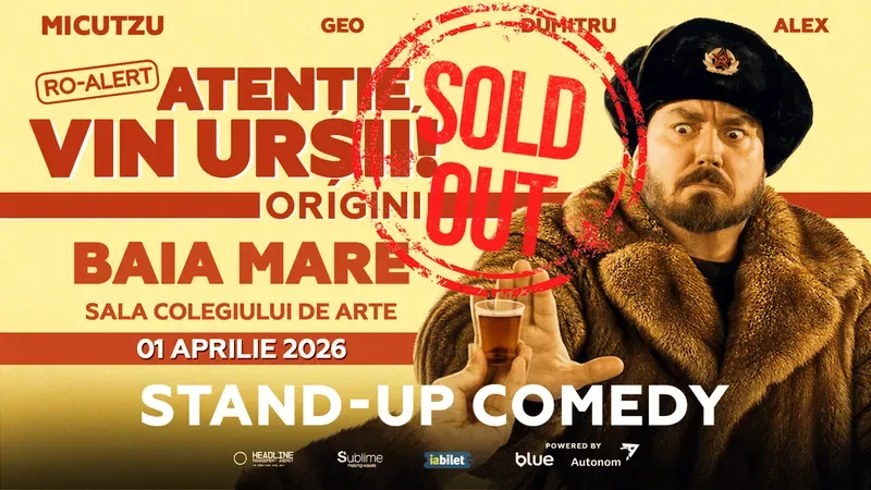 Baia Mare: Stand-up Comedy cu Micutzu, Geo Adrian si George Dumitru - “Atentie, vin ursii!" - ORA 19:00
