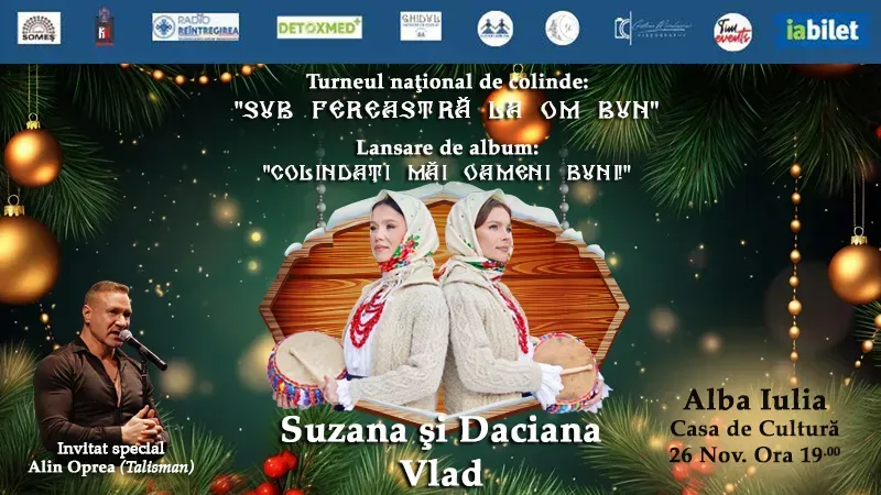 Alba Iulia: Sub fereastră la om bun! Suzana și Daciana Vlad- Gemenele Folclorului Maramureșean