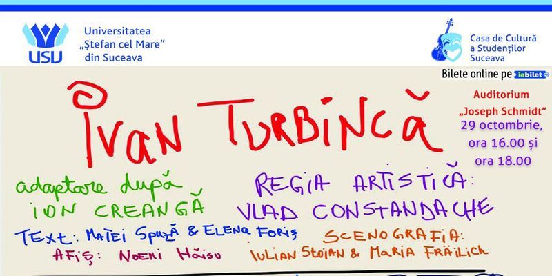 Suceava: Teatru pentru copii „Ivan Turbincă”