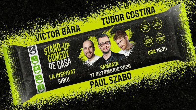 Sibiu: Stand-Up Comedy cu Victor Băra, Tudor Costina & Paul Szabo
