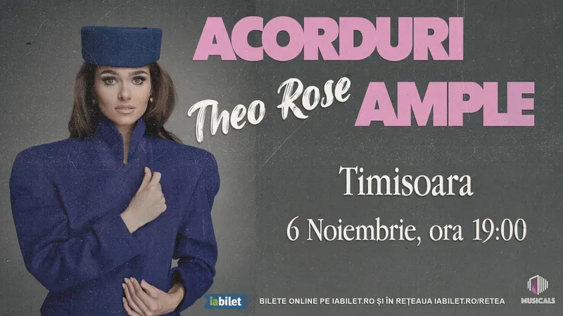 Timișoara: Theo Rose @ "Acorduri ample"