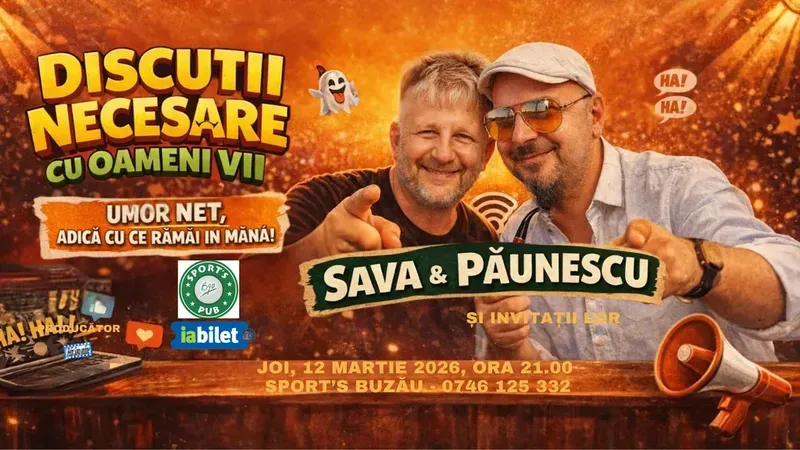 Buzau: Discutii necesare. Umor net. Adică exact cu ce rămâi în mână.
