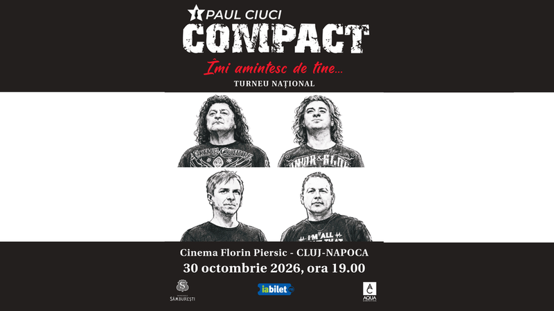 Cluj-Napoca: Paul Ciuci & Compact - "Imi amintesc de tine..."