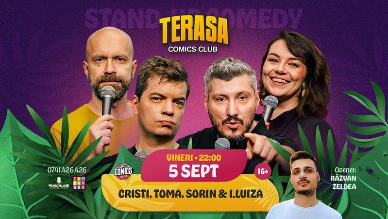 Stand-up Comedy cu Cristi, Toma, Sorin și Ioana Luiza pe Terasa ComicsClub!