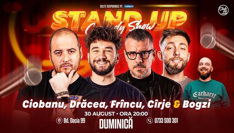 Stand-up Comedy cu Andrei Ciobanu, Drăcea, Frîncu, Cîrje - Bogzi la Club 99